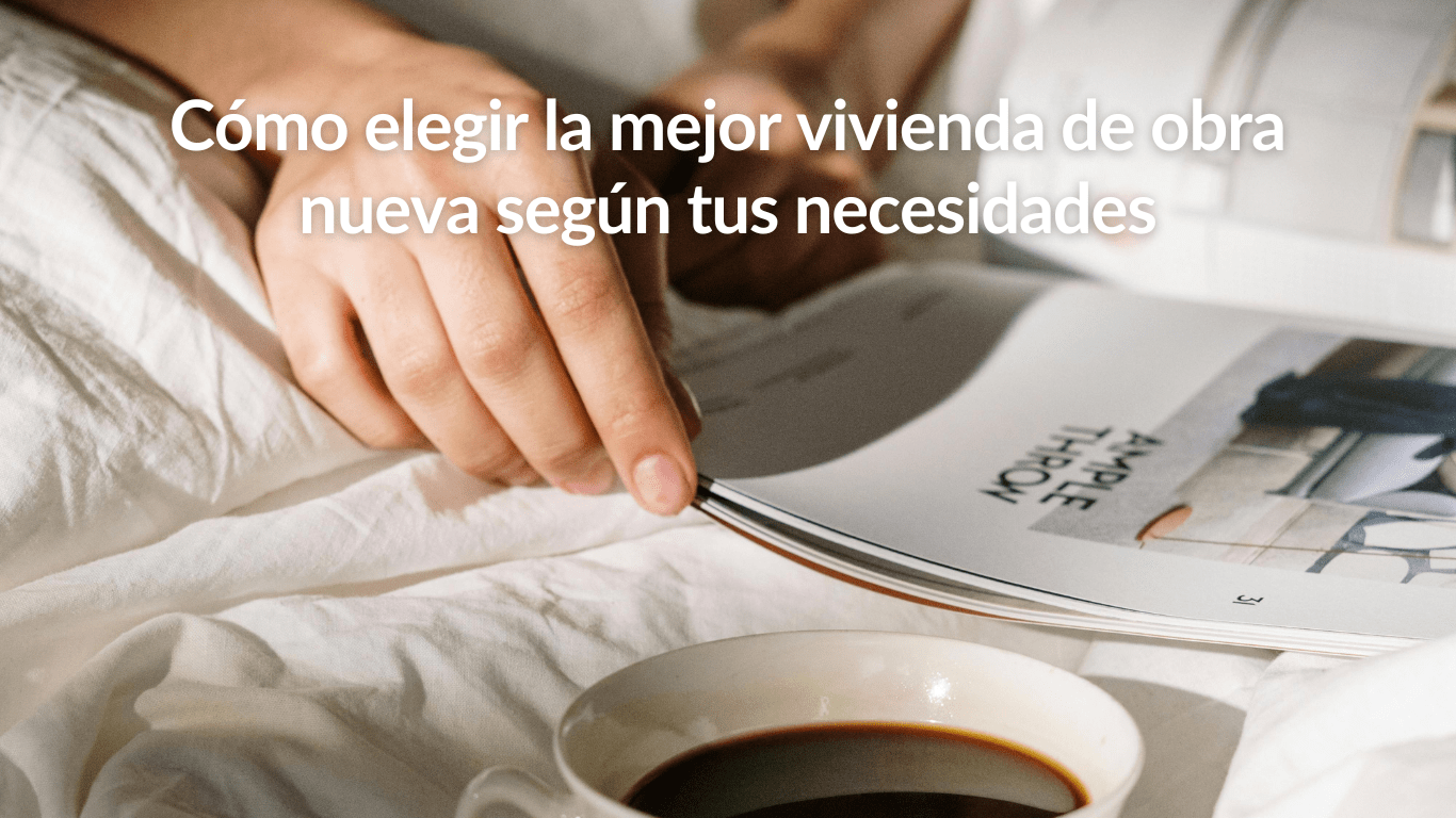 CÓMO ELEGIR TIPO DE VIVIENDA